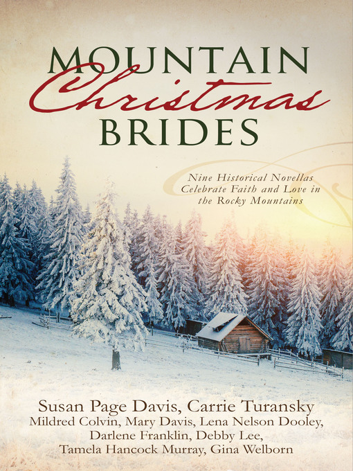 Title details for Mountain Christmas Brides by Mildred Colvin - Available